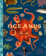 Oceanus: An Illustrated Guide to Creatures of the Deep