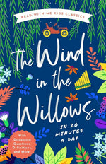 The Wind in the Willows: In 20 Minutes a Day (hardcover)