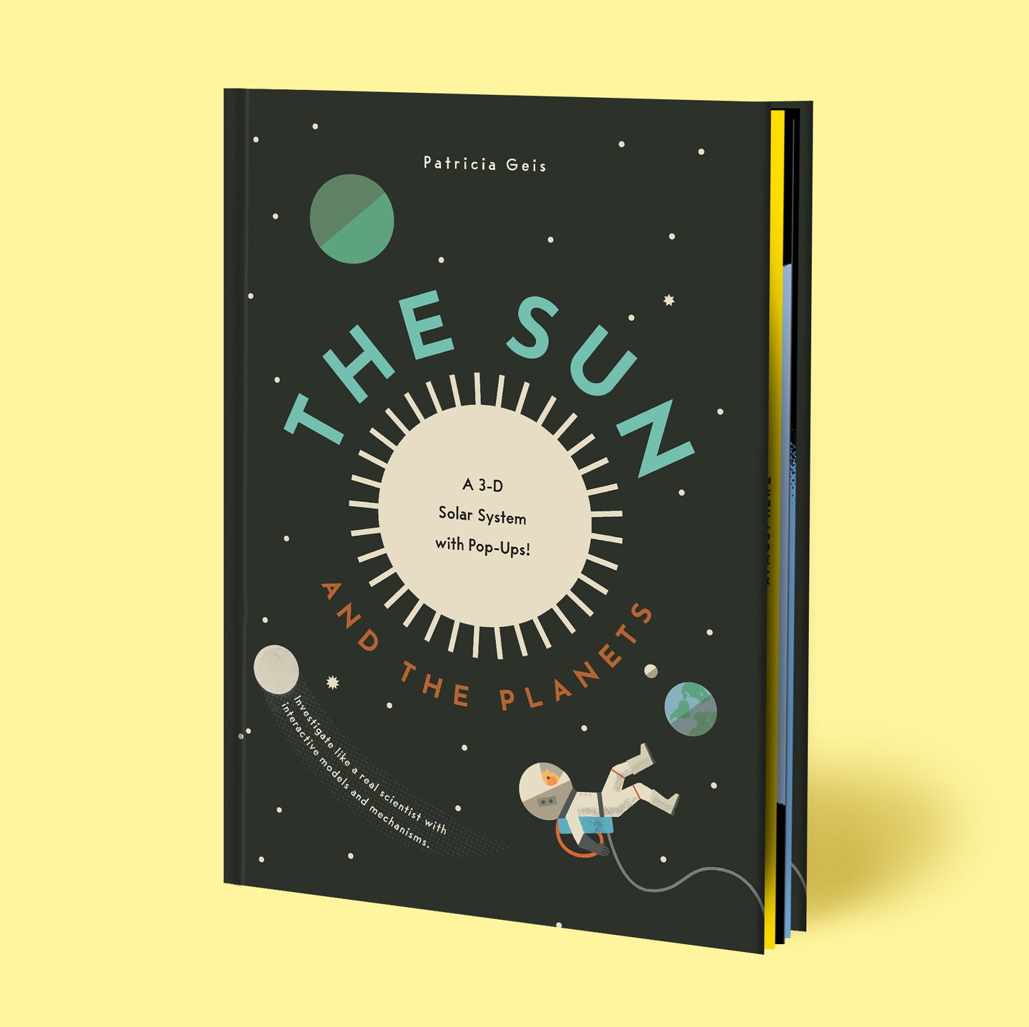 The Sun and the Planets: A 3-D Solar System with Pop-Ups!