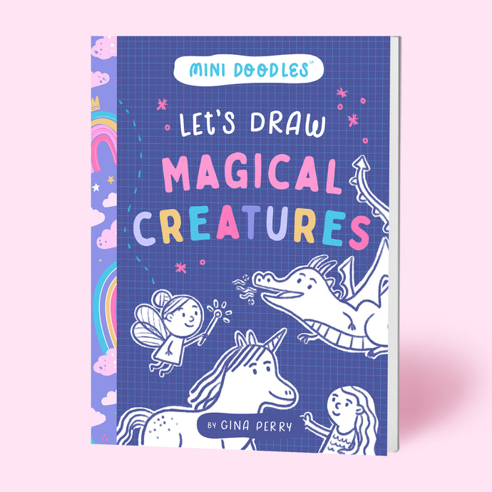 Mini Doodles: Let's Draw Magical Creatures
