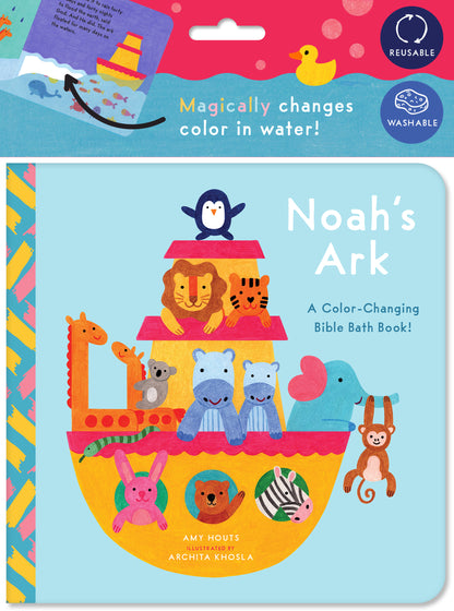 Bible Bath Books: Noah's Ark: A Color-Changing Bath Book