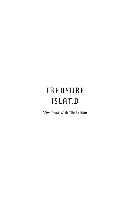 Treasure Island: The Read-With-Me Edition