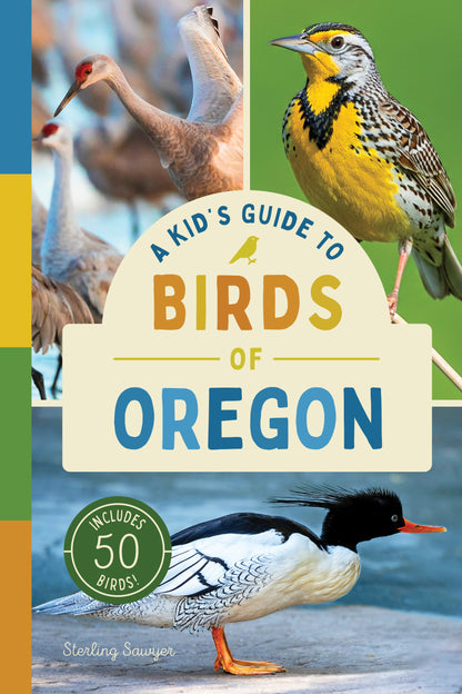 A Kid’s Guide to Birds of Oregon