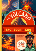 The Volcano Fact Book for Kids