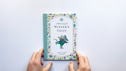 A Blessing for Winter's Child